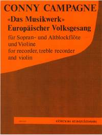 Campagne, Conny: Das Musikwerk - Europäischer Volksgesang