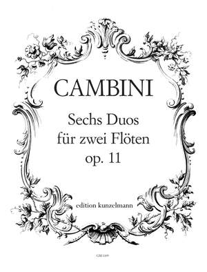 Cambini, Giovanni Giuseppe: 6 Duos für 2 Flöten  op. 11