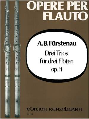 Fürstenau, Anton Bernhard: 3 Trios  op. 14