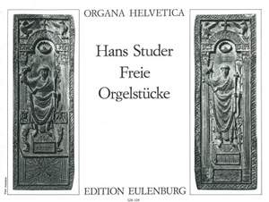 Studer, Hans: Freie Orgelstücke