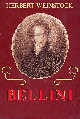 Weinstock, Herbert: Bellini Biographie