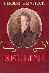 Weinstock, Herbert: Bellini Biographie