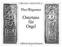 Wegmann, Theo: Ostertanz für Orgel (mit Trompete ad lib.)