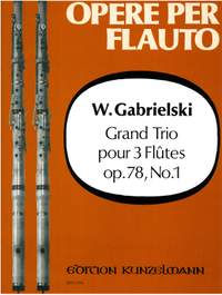 Gabrielski, W.: Grand Trio  op. 78/1