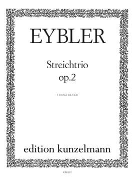 Eybler, Joseph: Streichtrio  op. 2/1