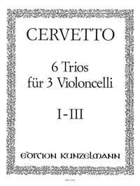 Cervetto, Giacomo Bassevi: 6 Trios für 3 Violoncelli (1-3)