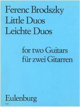 Brodszky, Ferenc: Leichte Duos für 2 Gitarren