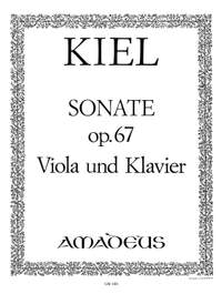 Kiel, Friedrich: Sonate für Viola und Klavier  op. 67