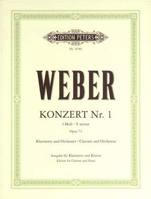 Weber, C: Concerto No.1 in F minor Op.73