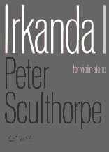 Sculthorpe, Peter: Irkanda I (violin)
