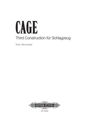 Cage, J: Third Construction