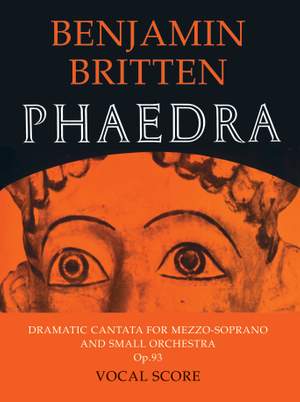 Benjamin Britten: Phaedra