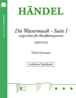 Handel, George Frideric: Water Music: Suite No.1