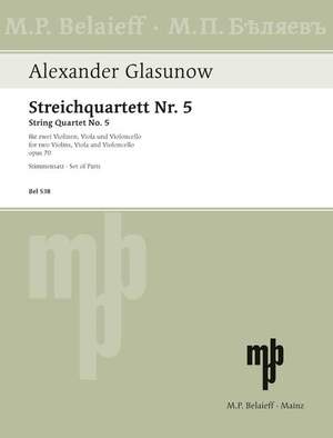 Glazunov, A: String Quartet No 5 D minor op. 70