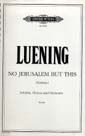 Luening, O: No Jerusalem