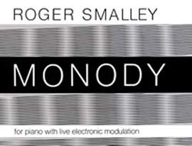 Roger Smalley: Monody
