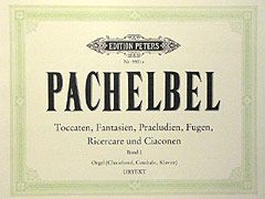 Pachelbel, J: Organ Works, in 2 volumes, Vol.1