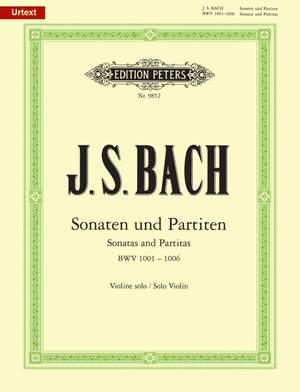 Bach, J.S: The 6 Solo Sonatas and Partitas BWV 1001-1006