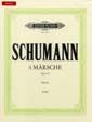 Schumann, R: 4 Marches Op.76