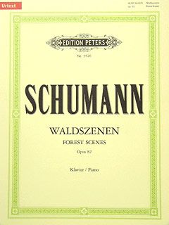 Schumann, R: Waldszenen Op.82
