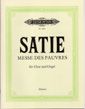Satie: Messe des pauvres/Paupers' Mass