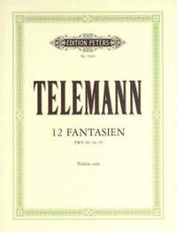Telemann, G: 12 Fantasias for Violin without Bass