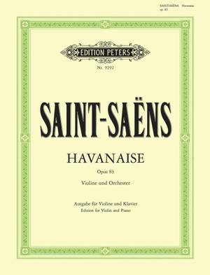 Saint-Saëns, C: Havanaise Op.83