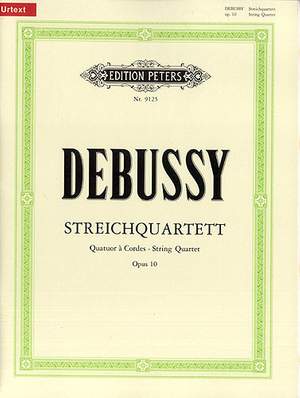Debussy: String Quartet Op.10