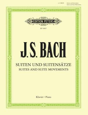 Bach, J.S: Suites & Suite Movements