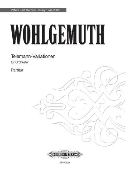 Wohlgemuth: Telemann Variations for orchestra