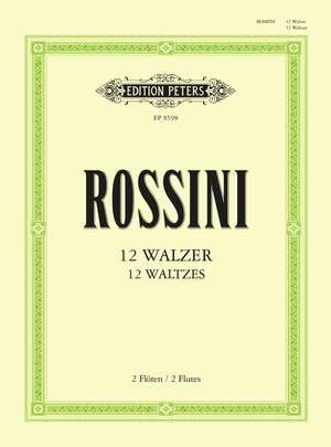 Rossini: 12 Waltzes