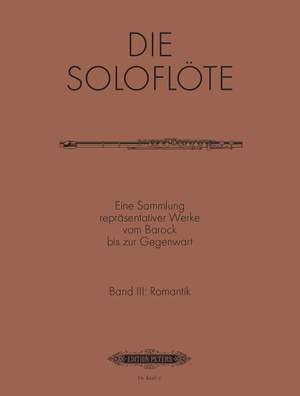 The Solo Flute, Vol.3: Romantic