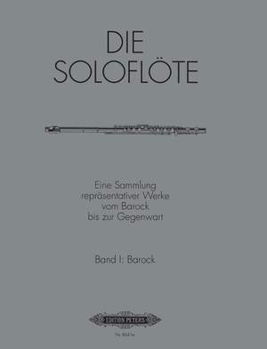 The Solo Flute, Vol.1: Baroque