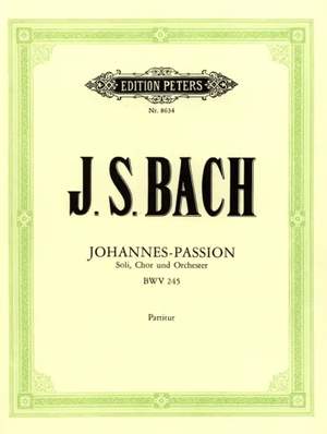 Bach, J.S: St. John Passion BWV 245