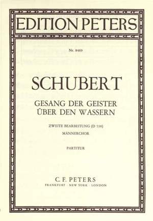 Schubert: Gesang der Geister über den Wassern