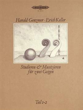 Genzmer, Harald: Studieren und Musizieren für 2 Geigen