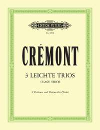 Cremont, P: 3 Easy Trios Op.13