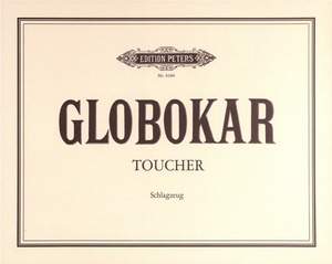 Globokar, V: Toucher