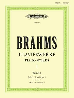 Brahms: Piano Works Vol.1: Sonatas