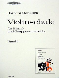 Stanzeleit, B: Violinschule für Einzel- und Gruppenunterricht 4 Vol. 4