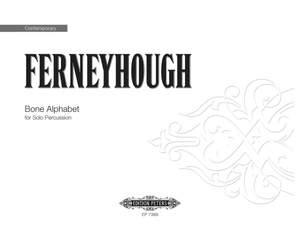 Ferneyhough, B: Bone Alphabet