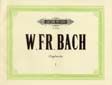 Bach, W.F: Organ Works Vol.1