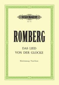 Romberg, A: Das Lied von der Glocke/Song of the Bell