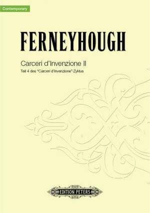 Ferneyhough, B: Carceri d'Invenzione II