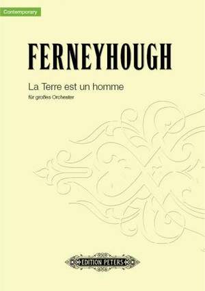 Ferneyhough, B: La Terre est un Homme