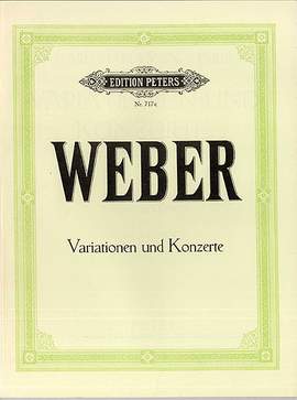 Weber, C: Complete Piano Works Vol.3: Variations & Concertos