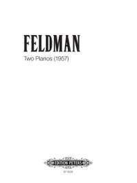 Feldman, M: Two Pianos