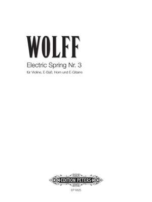 Wolff, C: Electric Spring III