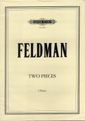 Feldman, M: Two Pieces