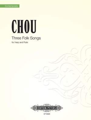 Chou, W: Folk Songs (3)